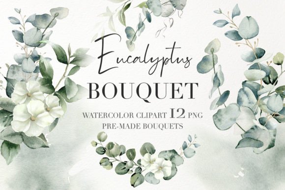 Download Watercolor Eucalyptus Bouquet Clipart - Eucalyptus Collection